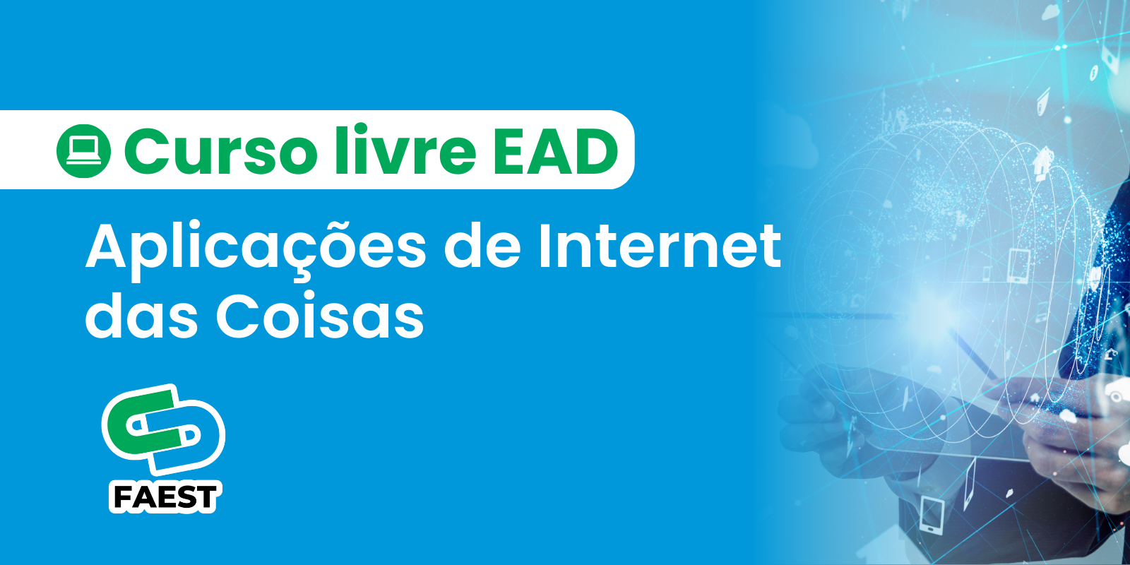 APLICAÇÕES DE INTERNET DAS COISAS