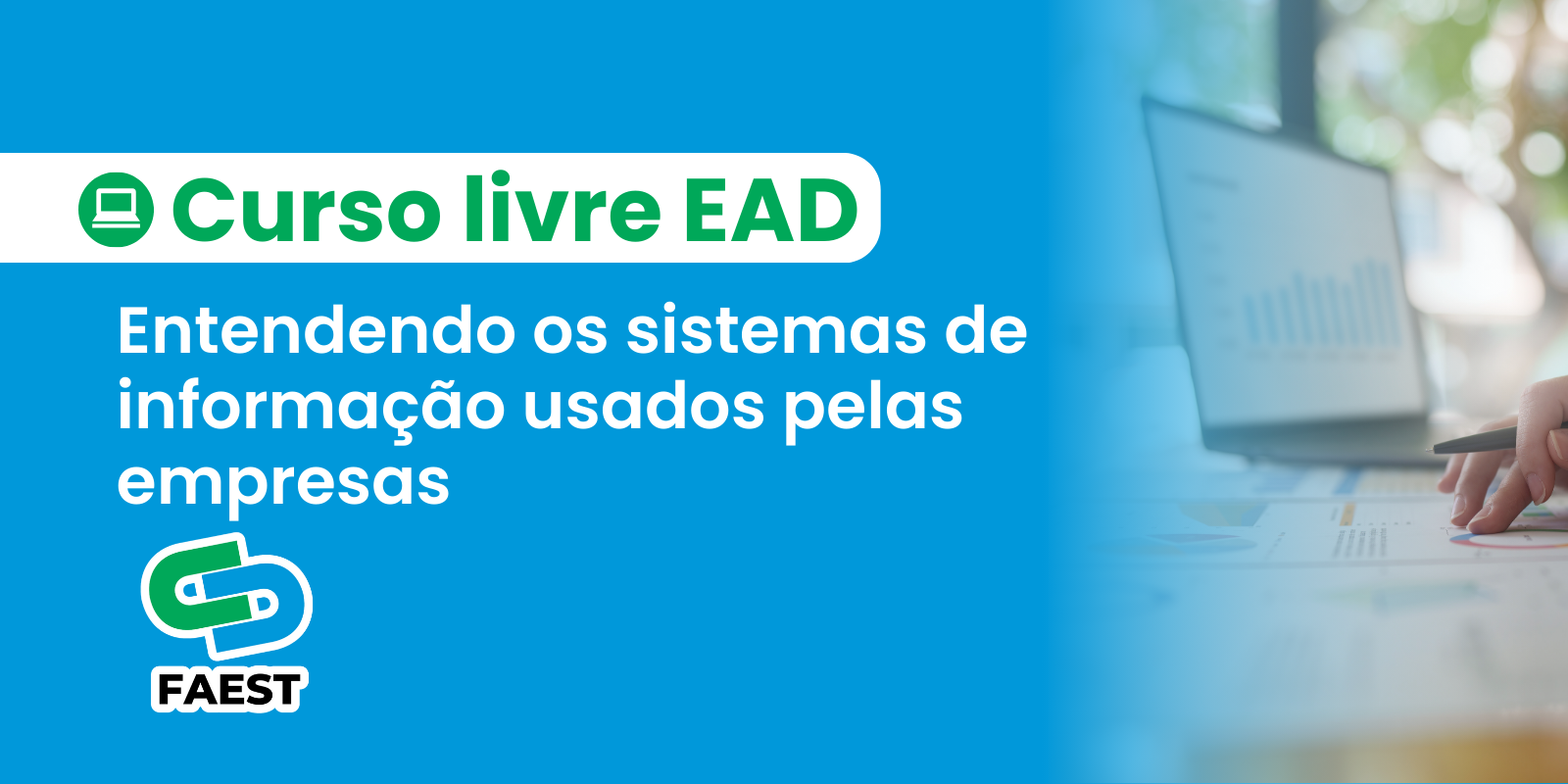 ENTENDENDO OS SISTEMAS DE INFORMAÇÃO USADOS PELAS EMPRESAS