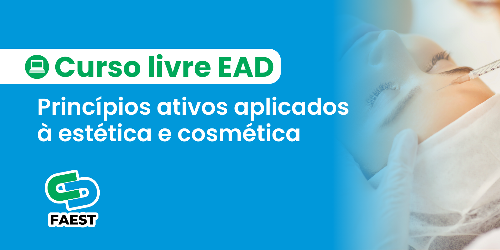 PRINCÍPIOS ATIVOS APLICADOS À ESTÉTICA E COSMÉTICA