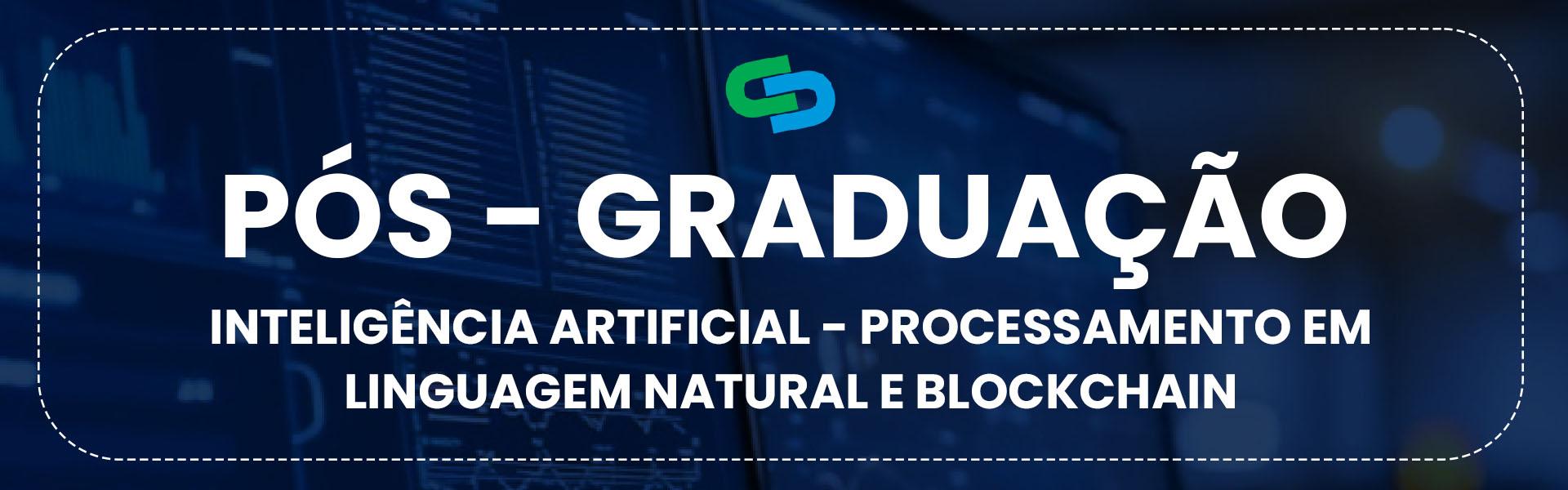 Inteligência Artificial - Processamento em Linguagem Natural e Blockchain