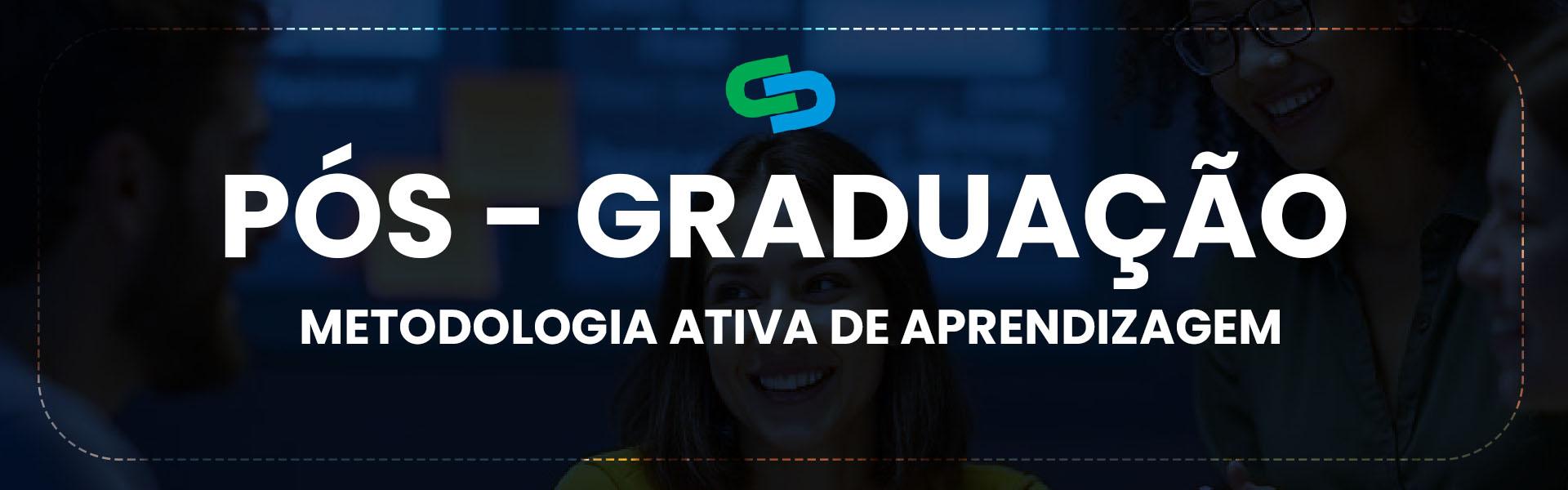 Metodologia Ativa de Aprendizagem