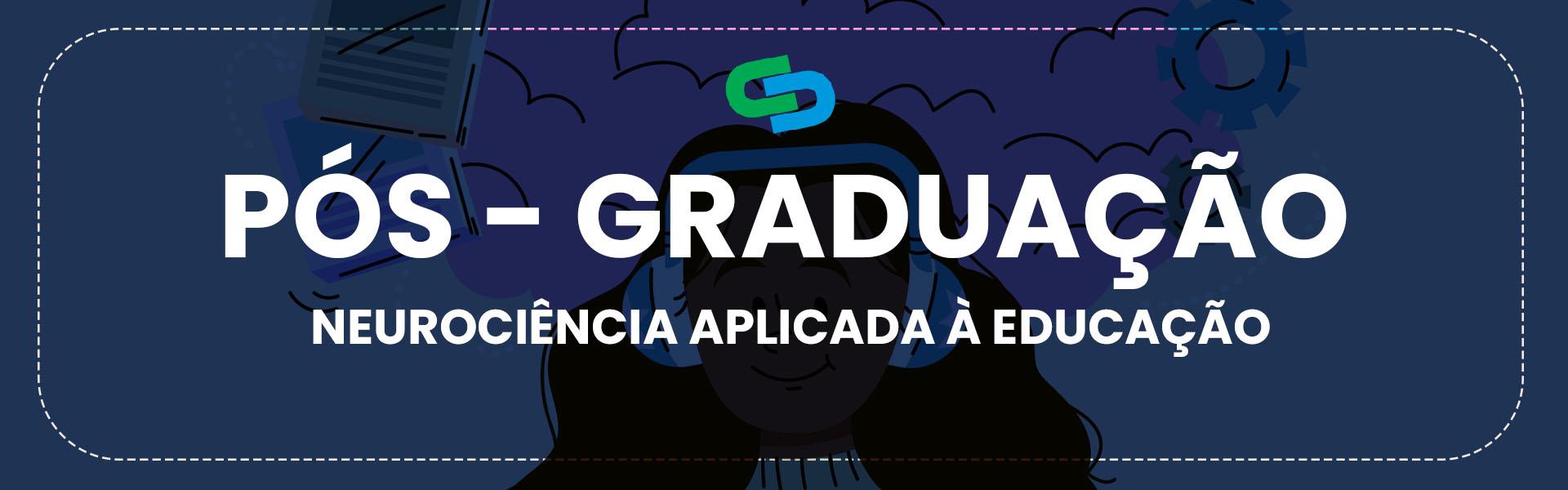 Neurociência Aplicada à Educação